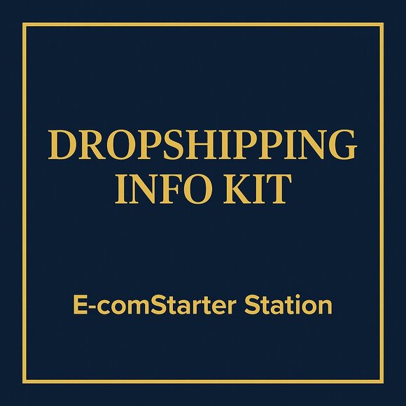Dropshipping Info Kit • E-comStarter Station (Physical Guide Included) - Picture 1 of 3